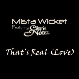 That's Real (Love) - Acapella ft Chris Note'z