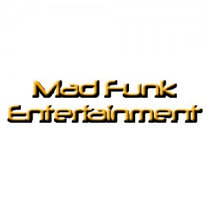 Mad Funk Entertainment